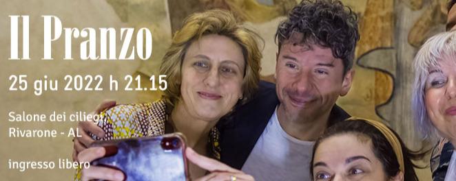 Il pranzo – 25 giugno 2022. Rivarone